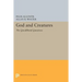 God and Creatures: The Quodlibetal Questions