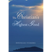 The Christian's Highest Good