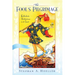 Fool's Pilgrimage: Kabbalistic Meditations on the Tarot [With CD]
