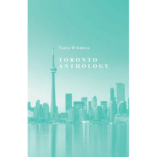 Toronto Anthology