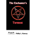 The Enchanter's Torment
