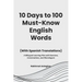 10 Days to 100 Must-Know English Words (With Spanish Translations): A Bilingual Learning Plan with Exercises, Conversations, and Monologues
