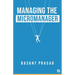 Managing the Micromanager