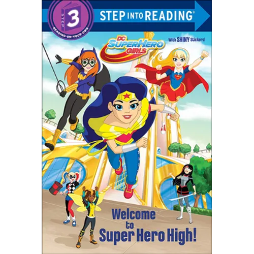 Welcome to Super Hero High!