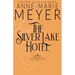 The Silver Lake Hotel: A Sweet, Small Town Southern Romance