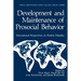 Development and Maintenance of Prosocial Behavior: International Perspectives on Positive Morality