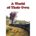 A World of Their Own