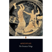 The Oresteian Trilogy: Agamemnon; The Choephori; The Eumenides