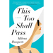 This Too Shall Pass