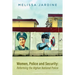 Women, Police and Security: Reforming the Afghan National Police