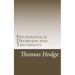 Psychological Disorders and Treatments