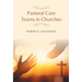 Pastoral Care Teams in Churches