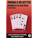 Omaha 8 or Better: Winning at Hi-Lo Poker