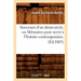 Souvenirs d'Un Demi-Siècle, Ou Mémoires Pour Servir À l'Histoire Contemporaine, (Éd.1885)