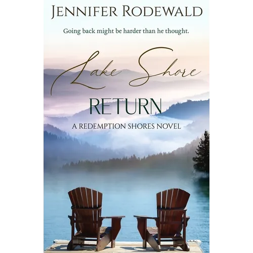 Lake Shore Return: A deeply moving Christian novel