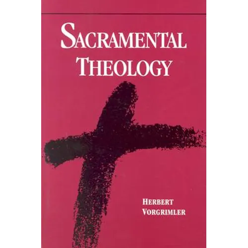 Sacramental Theology
