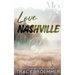 Love, Nashville