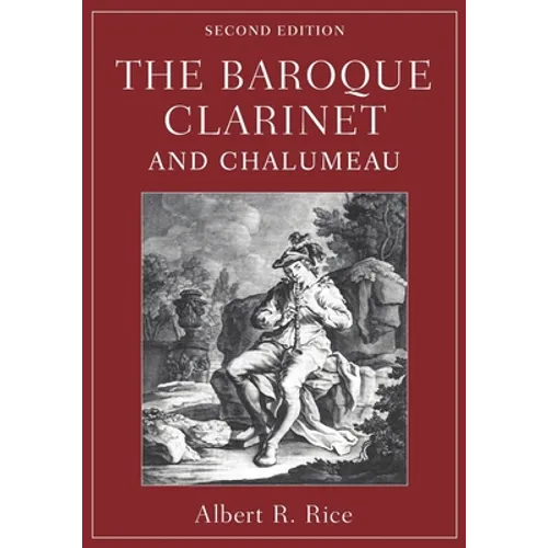 The Baroque Clarinet and Chalumeau