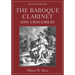 The Baroque Clarinet and Chalumeau