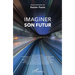 Imaginer son futur
