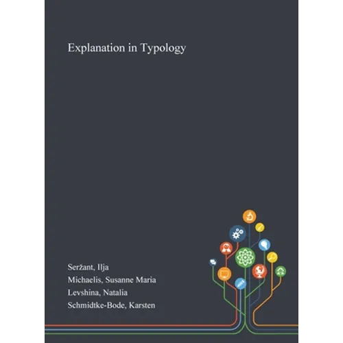 Explanation in Typology