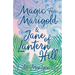 Magic for Marigold and Jane of Lantern Hill