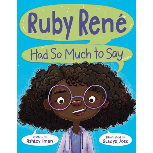 Ruby René Had So Much to Say