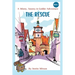 The Rescue: A Minty, Snowy & Goldie Adventure