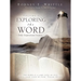 Exploring the Word: Volume I