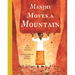 Manjhi Moves a Mountain