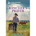 The Rancher's Prayer: An Uplifting Inspirational Romance