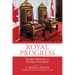 Royal Progress: Canada's Monarchy in the Age of Disruption