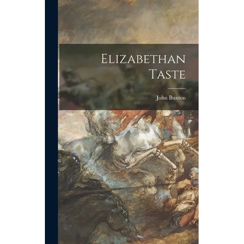 Elizabethan Taste