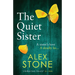 The Quiet Sister