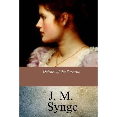 Deirdre of the Sorrows