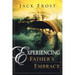Experiencing Father's Embrace