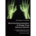 Biomimicking Leukocytes to Design Drug Delivery Vehicles