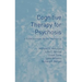 Cognitive Therapy for Psychosis: A Formulation-Based Approach