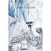 The Journalist: A Mystery
