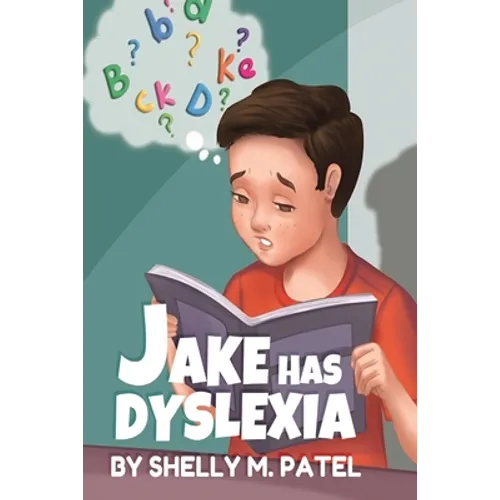 Jake has Dyslexia
