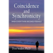 Coincidence and Synchronicity: When Everything Becomes Possible