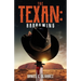The Texan: Harrowing