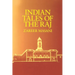 Indian Tales of the Raj