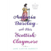 Antonia Barclay and Her Scottish Claymore: A Rebellious Romantic Comedy