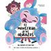 El Monstruo de Los Abrazos. Mi Cuerpo Es Solo Mío / The Hug Monster