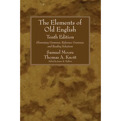 The Elements of Old English, Tenth Edition
