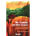 My Family and Other Enemies: Life and Travels in Croatia's Hinterland