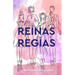 Reinas Regias