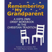 Remembering My Grandparent: A Kid's Own Grief Workbook in the Christian Tradition