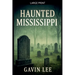 Haunted Mississippi